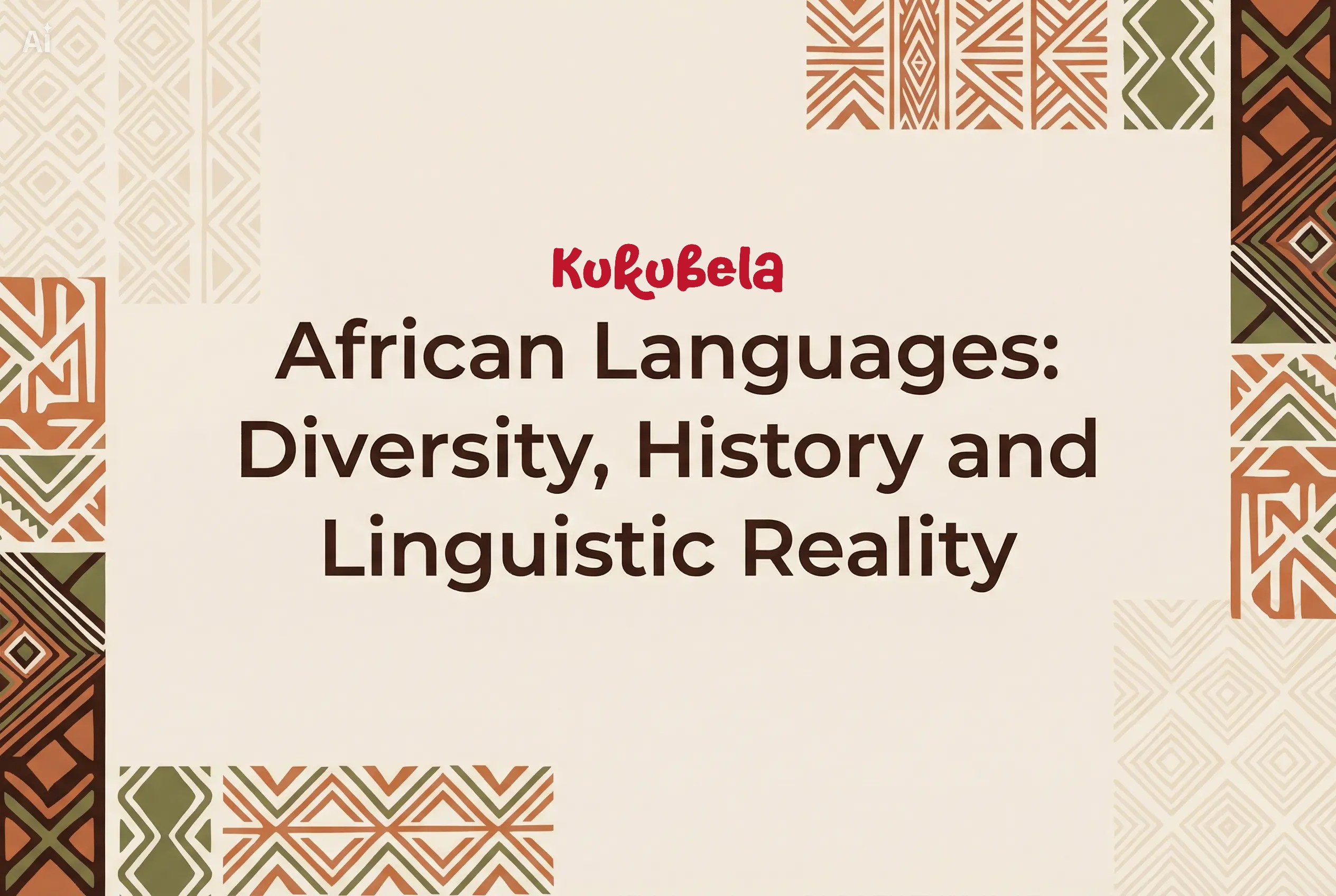 African Languages: Diversity, History and Linguistic Reality
