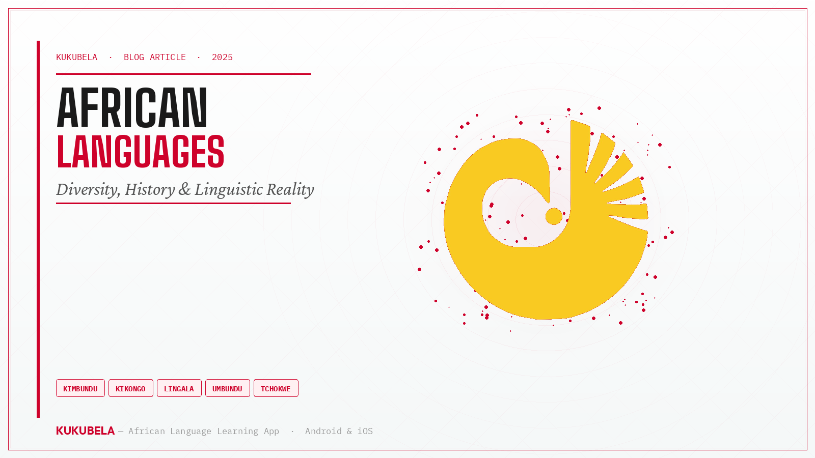 African Languages: Diversity, History and Linguistic Reality