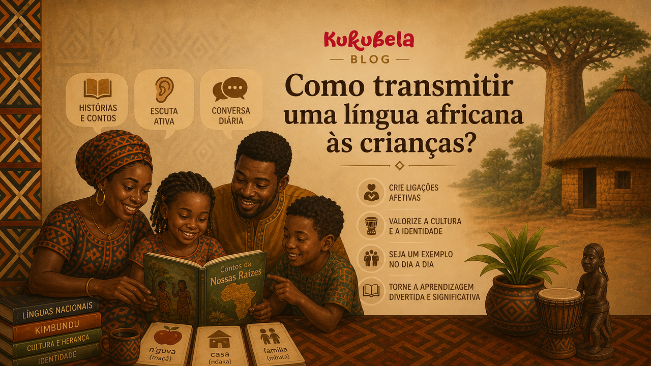 Como transmitir uma língua africana às crianças?