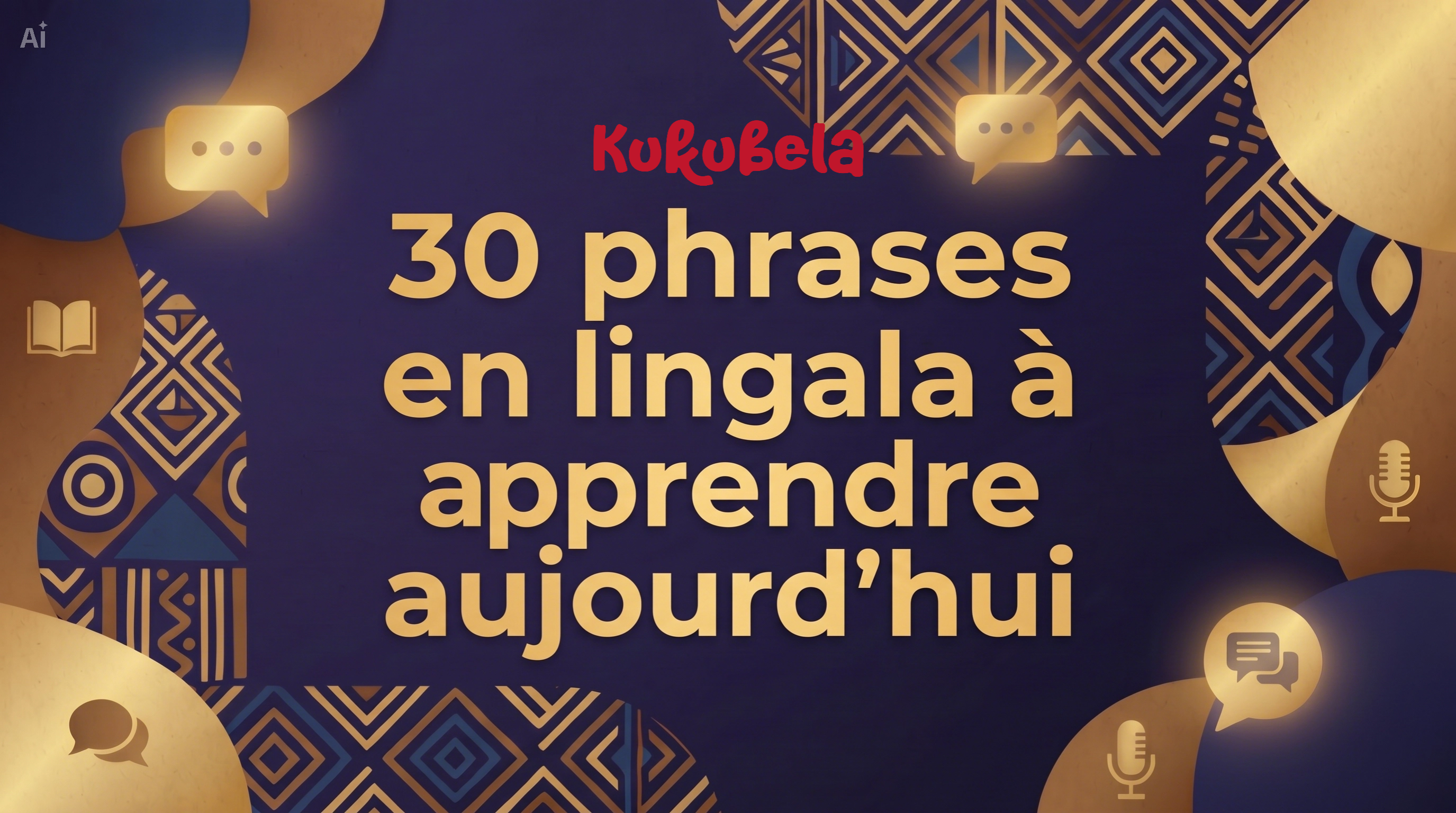 30 phrases en Lingala à apprendre aujourd’hui