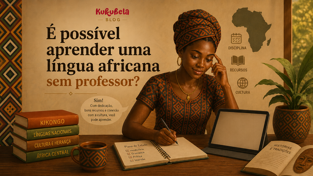 É possível aprender uma língua africana sem professor?