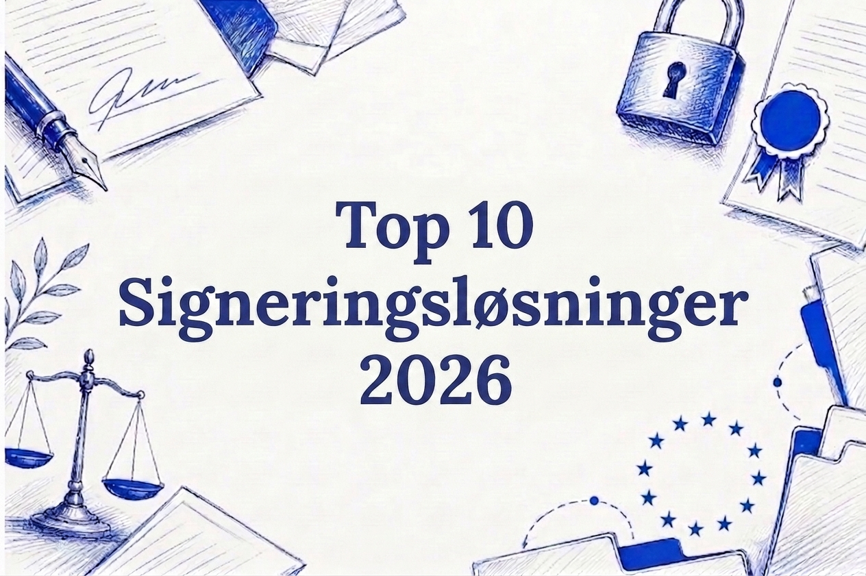 Top 10 løsninger til digital signering i 2026: Den store oversigt