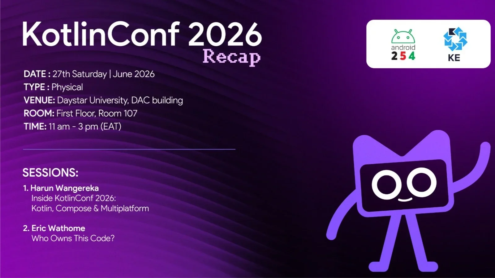 KotlinKenya | Android254 — KotlinConf 2026  event poster
