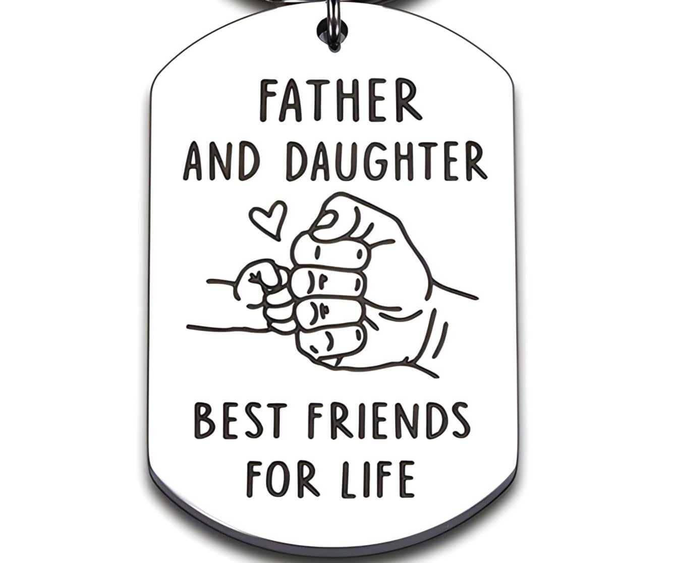 Father and Daughter Best Friends for life keychain