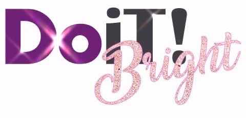 DO IT BRIGHT
