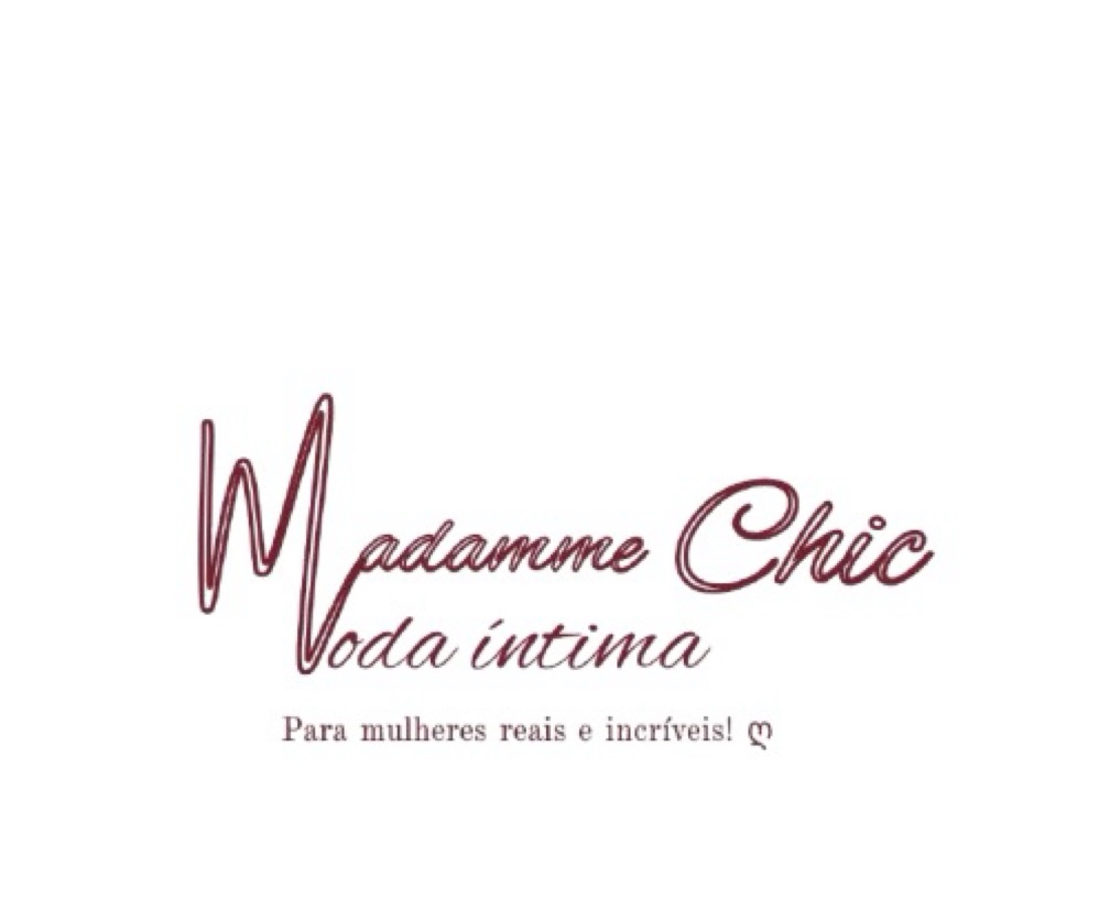 Madamme Chic Moda Íntima ღ