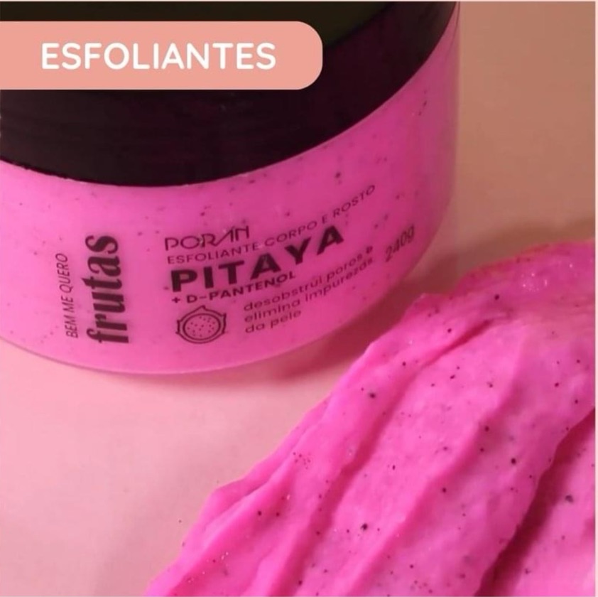 Esfoliante Corpo e Rosto Pitaya Poran