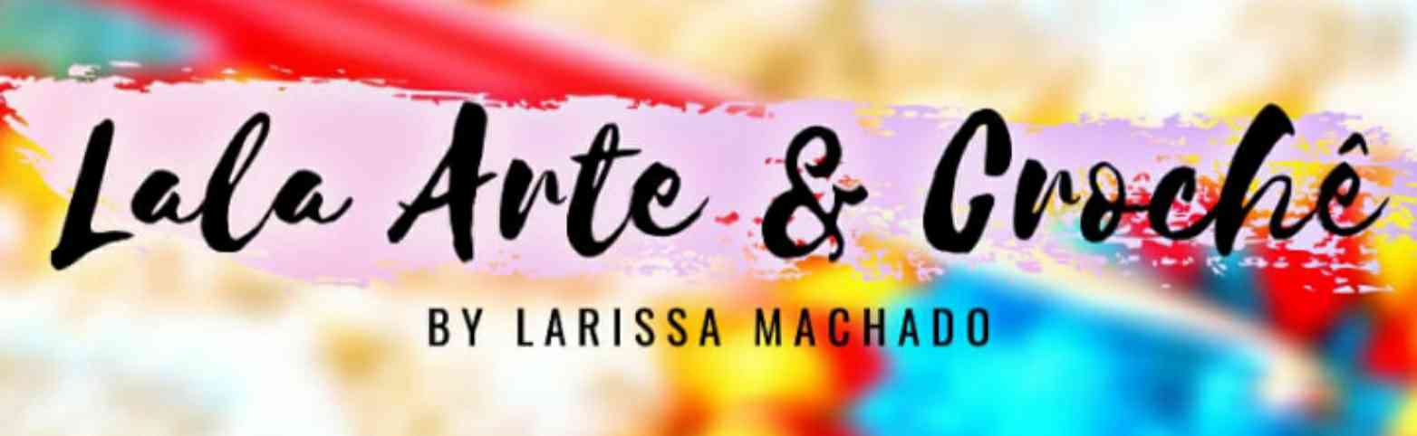 Lala Arte e Crochê