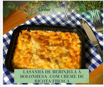 Lasanha de berinjela à bolonhesa com creme de ricota