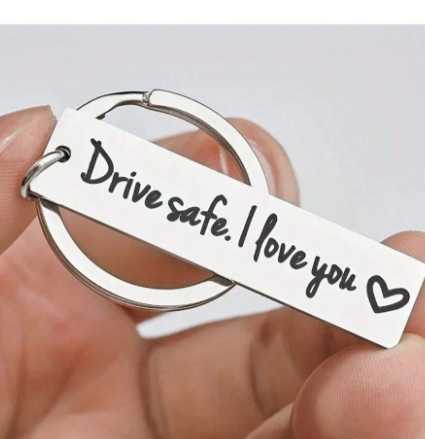 Drive Safe I love you keychain