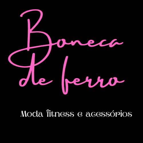Boneca de ferro modas