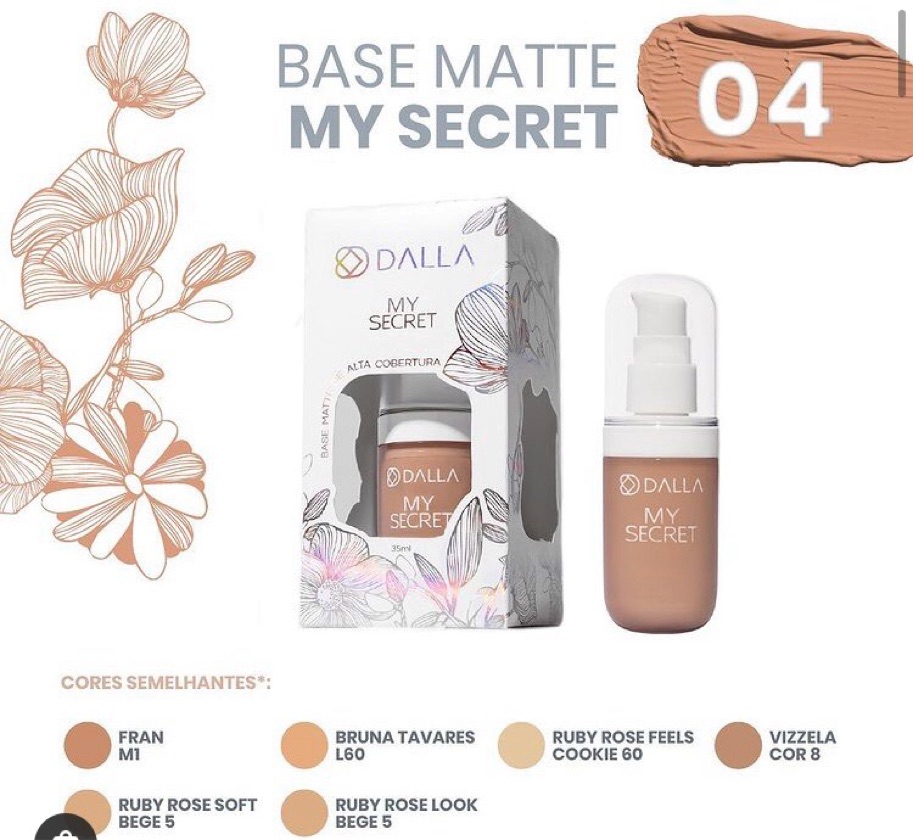 Base 04 My Secret Matte Alta cobertura DALLA