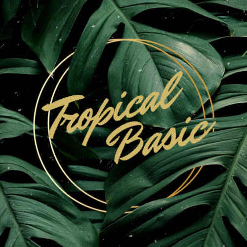 TROPICAL BASIC