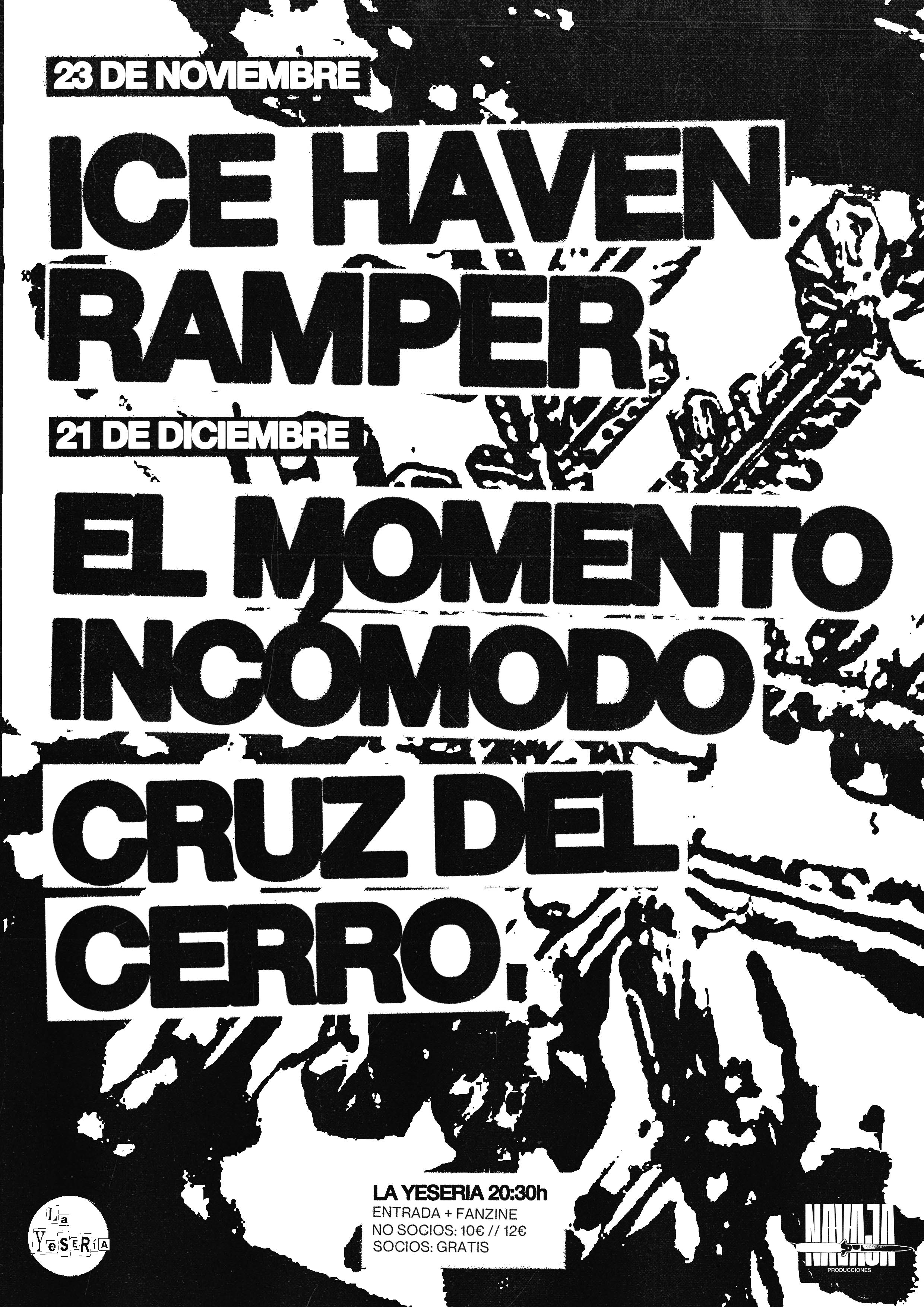 Cartel de Ramper + El Momento Incomodo + Cruz del Cerro