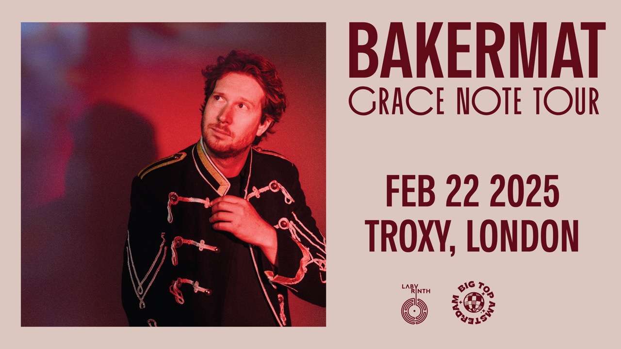 22.02 Bakermat's Grace Note Tour TICKETS