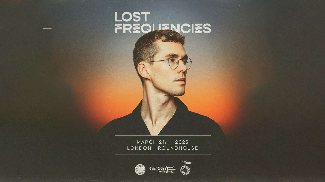 21.03 Lost Frequencies at Roundhouse WATING LIST