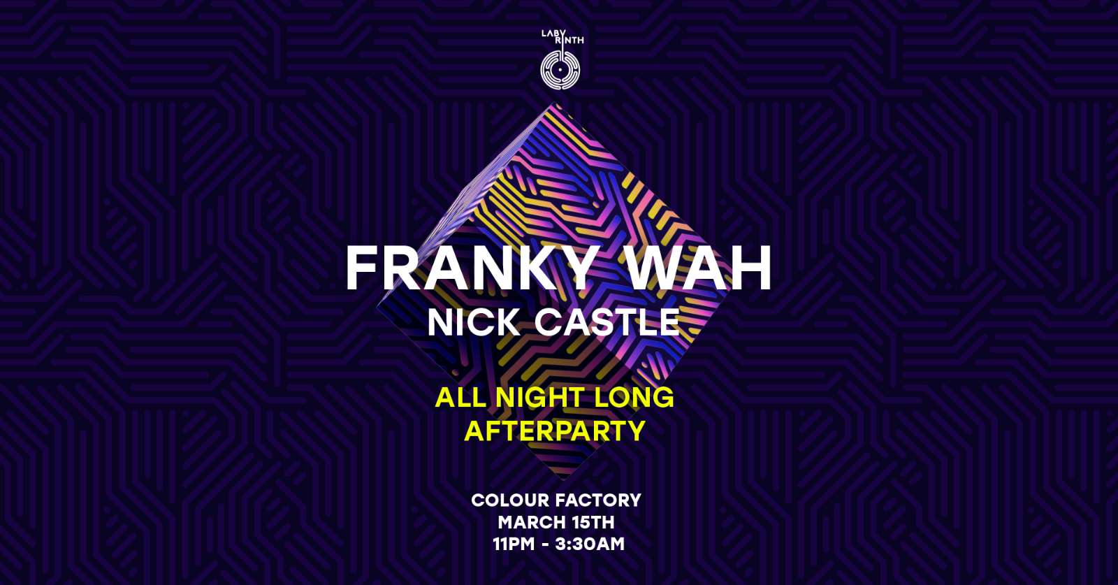 Franky Wah All Night Long Afterparty