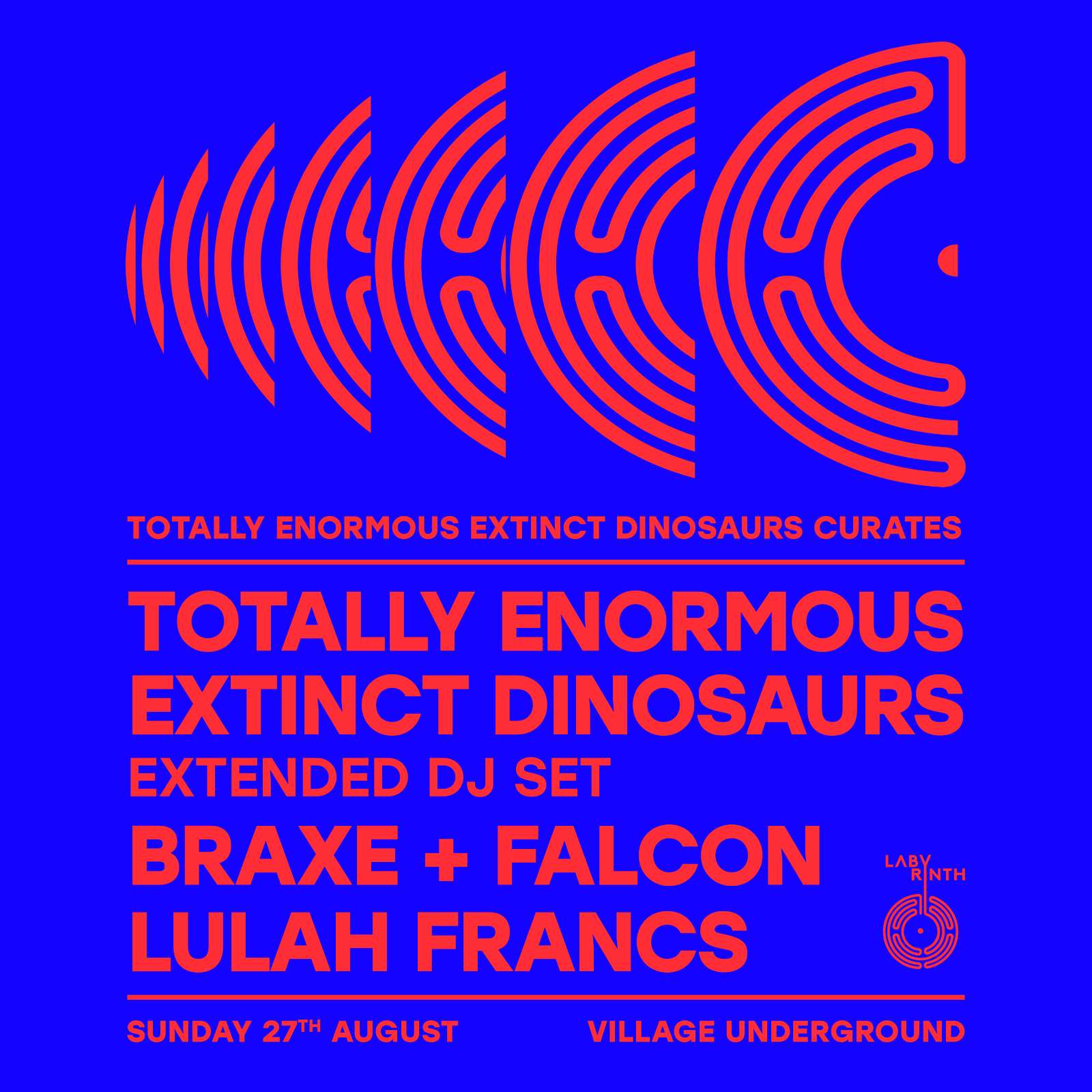 Totally Enormous Extinct Dinosaurs Curates - Village Underground - 27 Aug 2023