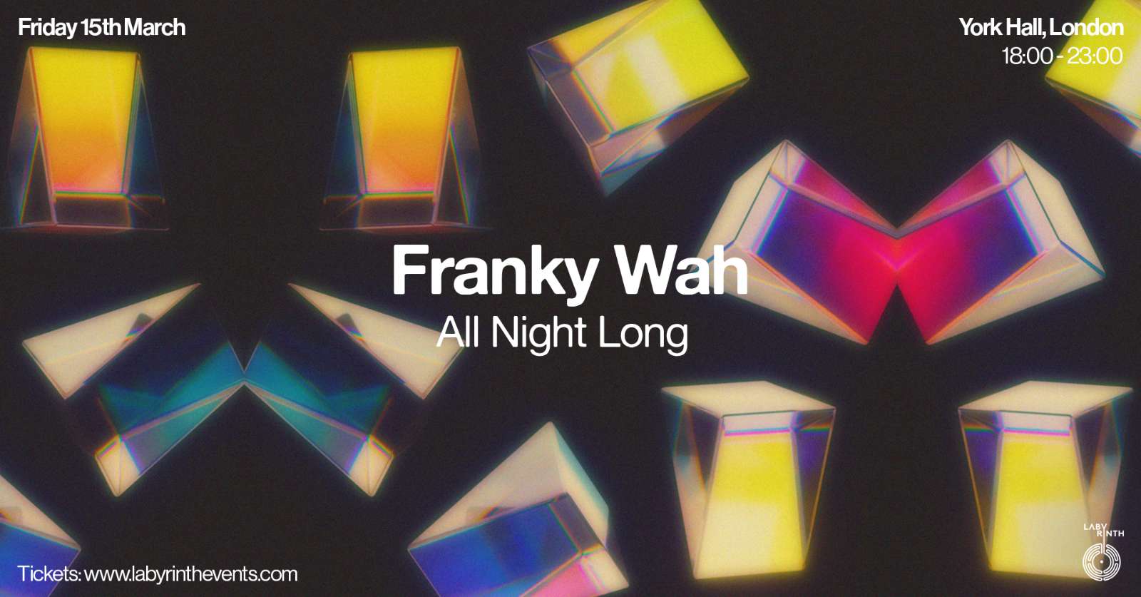 Franky Wah All Night Long - York Hall - 15 Mar 2024