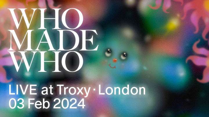 WhoMadeWho live, Âme live at Troxy
