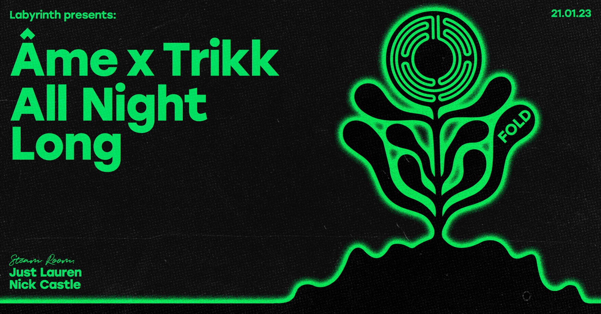 Ame x Trikk All Night Long - Fold - 22 Jan 2023
