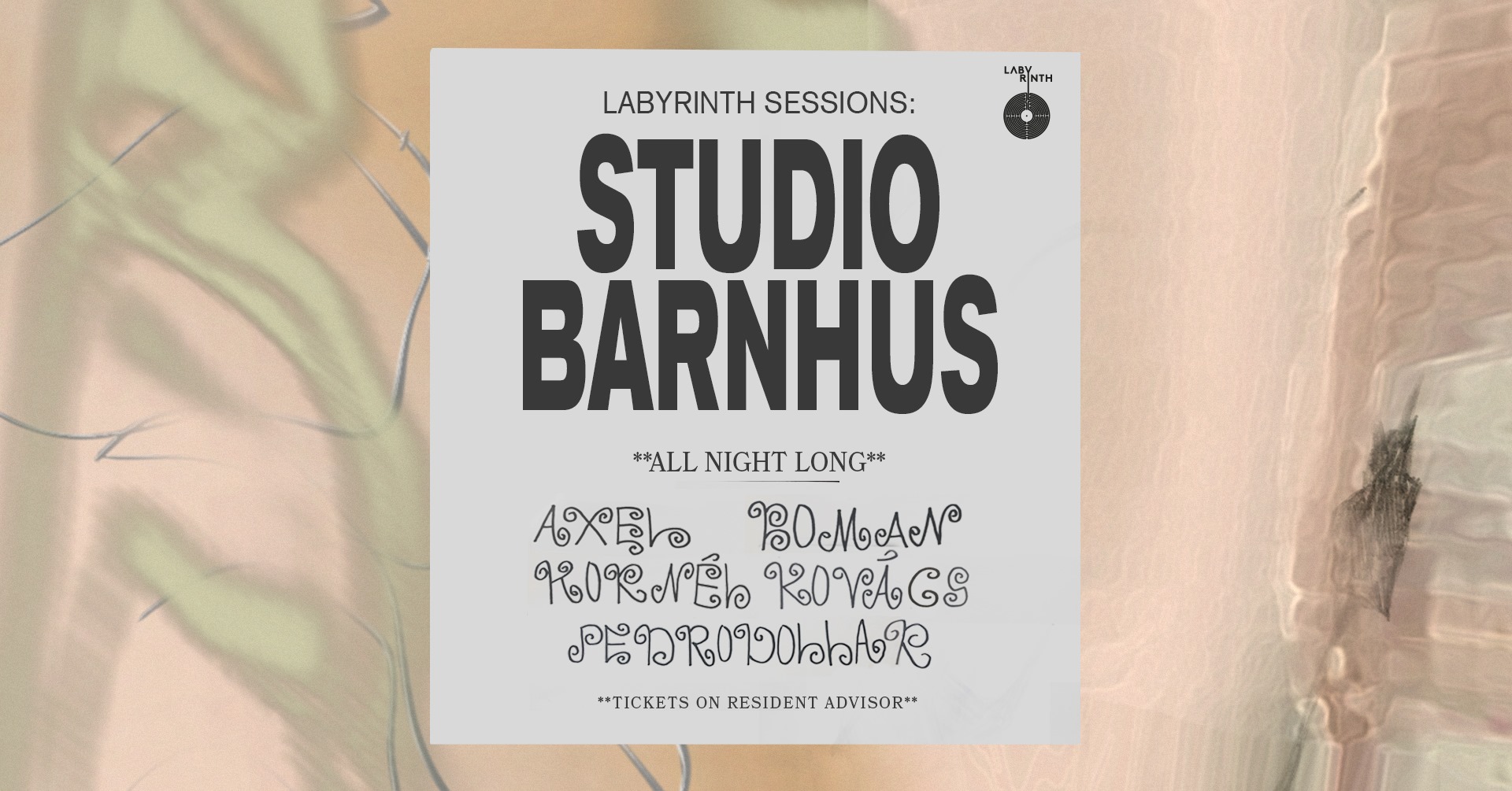 Labyrinth Sessions: Studio Barnhus All Night Long - Village Underground - 08 May 2022