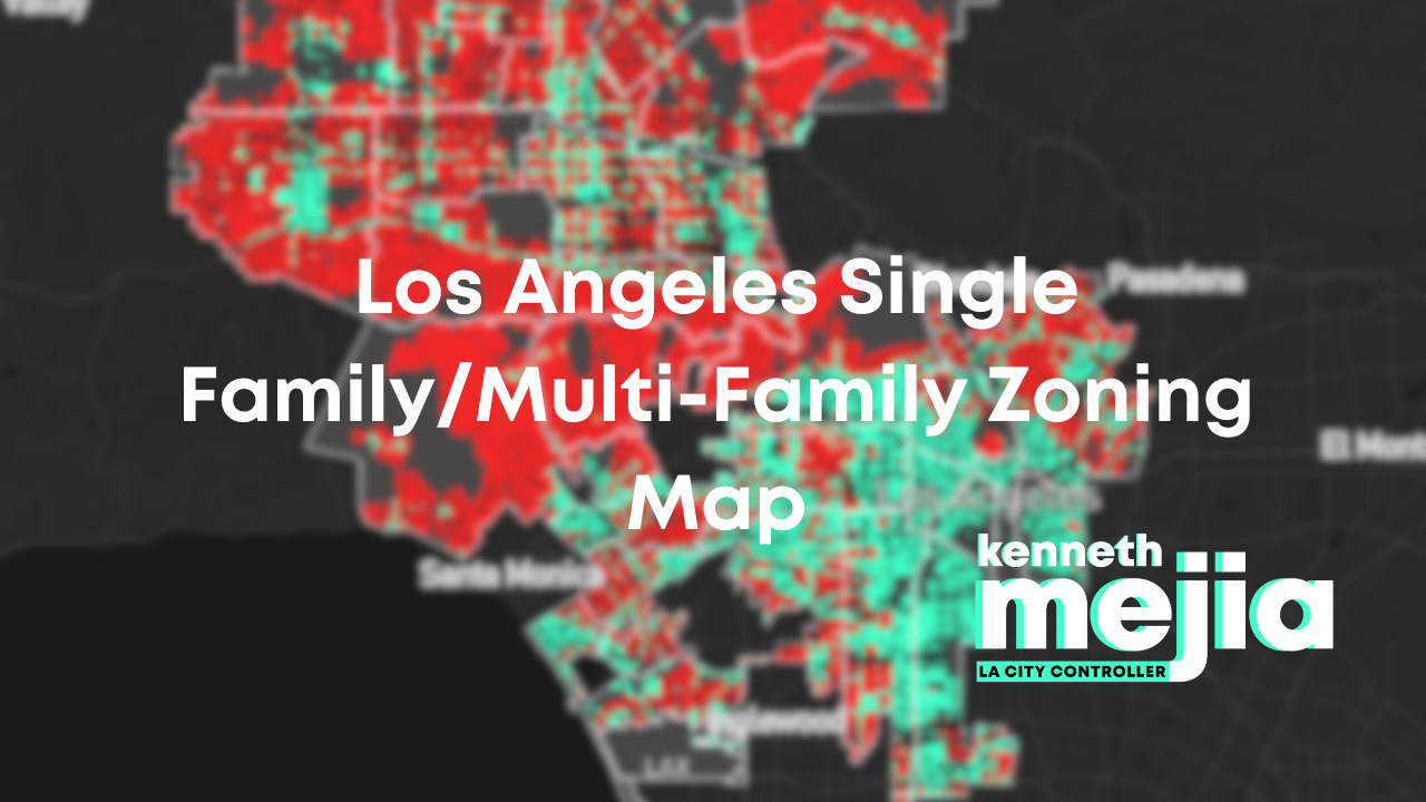 Los Angeles Single Family/Multi-Family Zoning Map