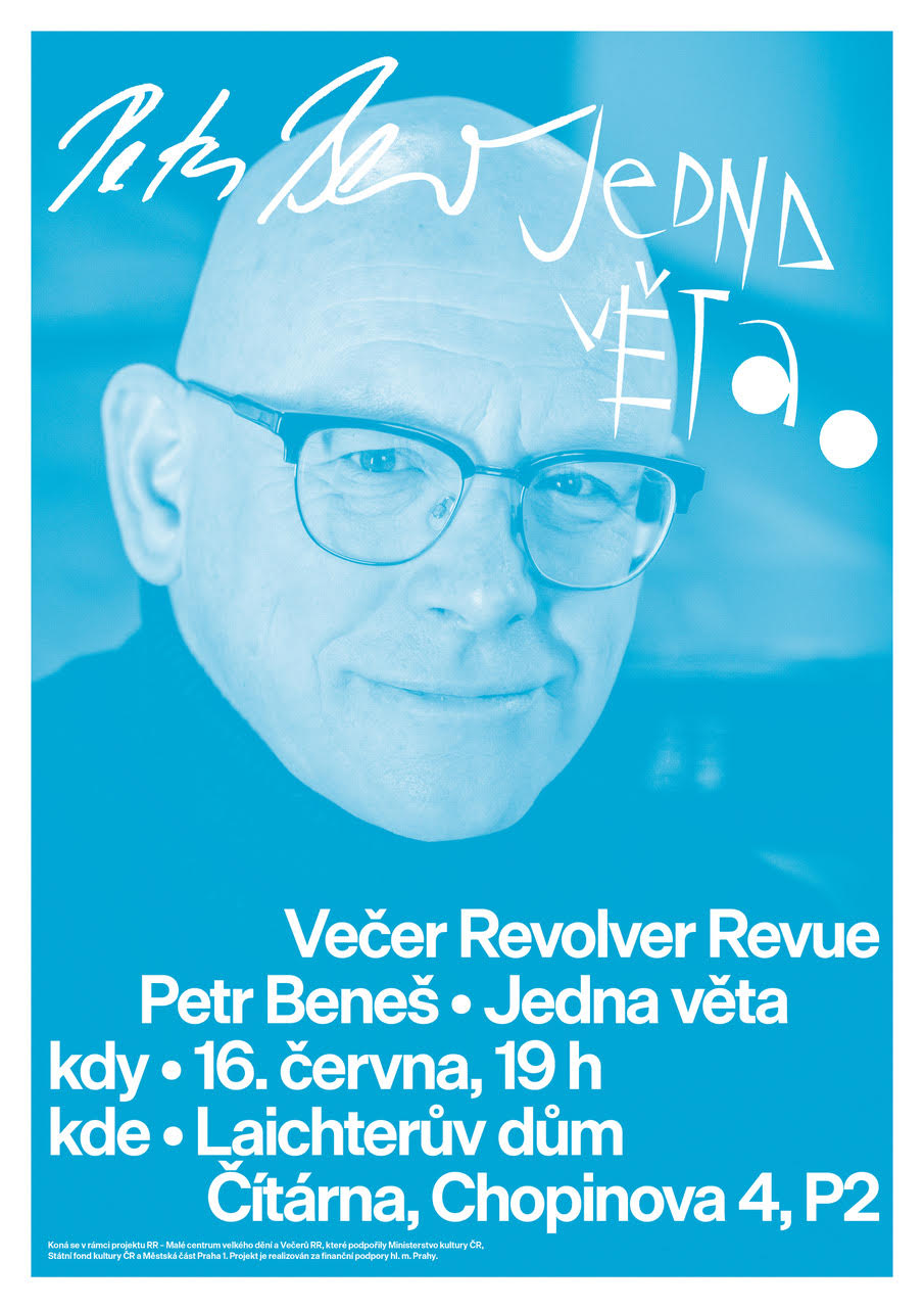 Večer Revolver Revue ● Petr Beneš ● Jedna věta