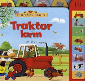 Bondegårdshistorier - traktor larm