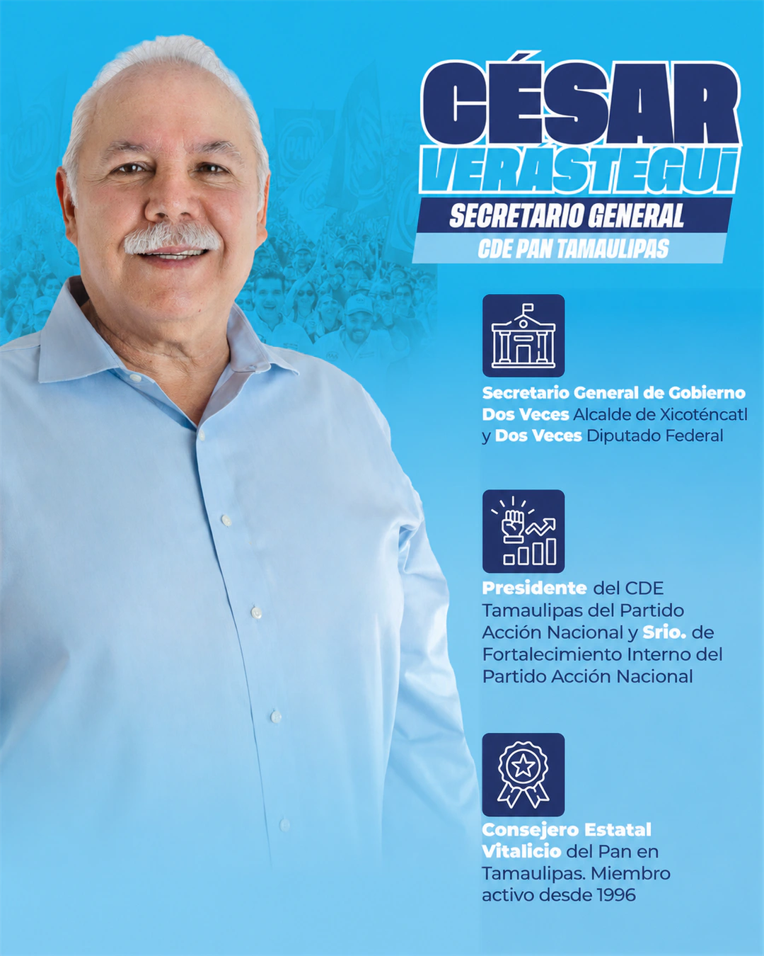 Ficha institucional de César Augusto Verástegui Ostos, Secretario General del CDE PAN Tamaulipas