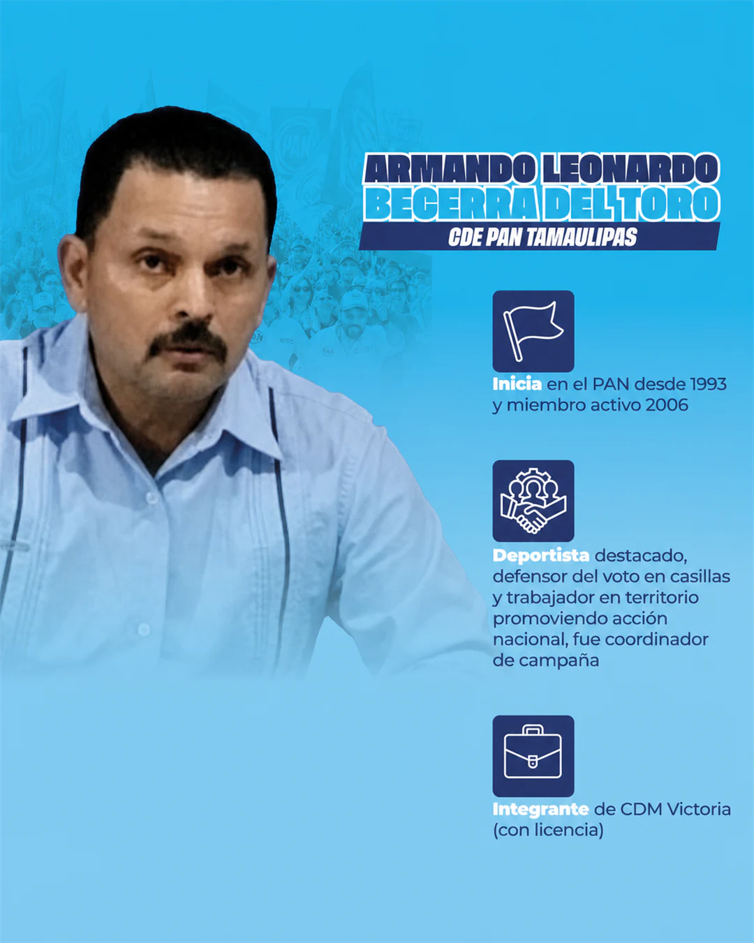 Ficha institucional de Armando Leonardo Becerra del Toro, integrante del CDE PAN Tamaulipas