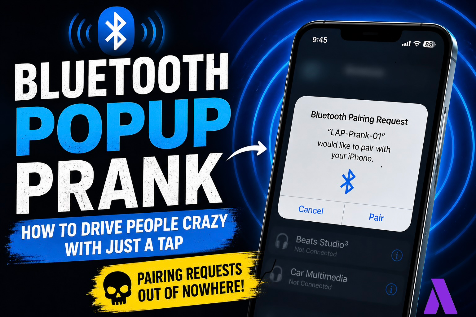 Bluetooth Popup Prank: How To Drive People Crazy With Just A Tap thumbnail