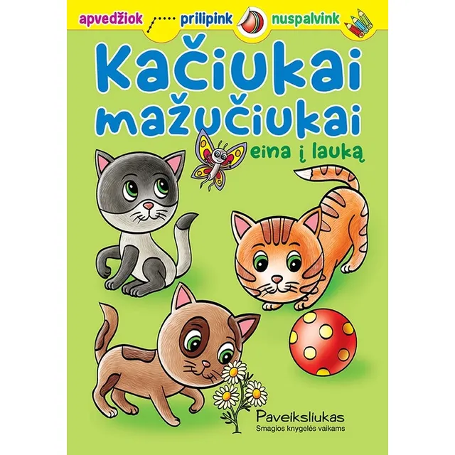Knyga KAČIUKAI MAŽUČIUKAI EINA Į LAUKĄ
