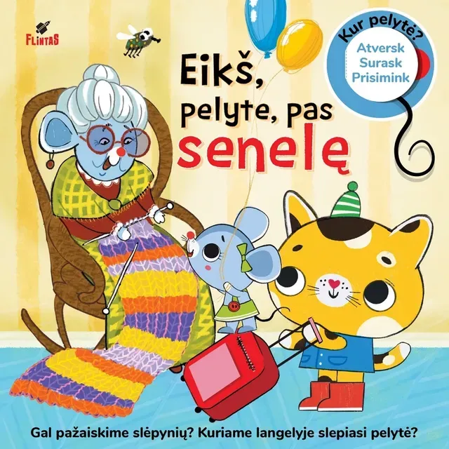 Knyga EIKŠ PELYTE PAS SENELĘ