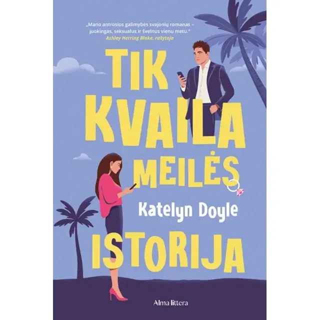 Knyga TIK KVAILA MEILĖS ISTORIJA