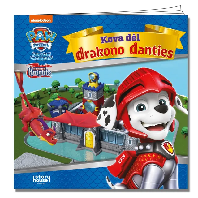 Knyga ŠUNYČIAI PATRULIAI. KOVA DĖL DRAKONO DANTIES