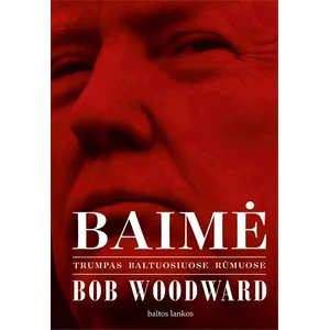 Knyga BAIMĖ.TRUMPAS BALTUOSIUOSE  RŪMUOSE