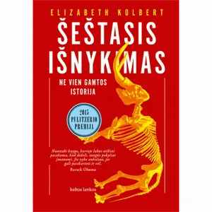 Knyga ŠEŠTASIS IŠNYKIMAS: NE VIEN  GAMTOS ISTORIJA