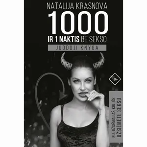 Knyga 1000 IR VIENA NAKTIS BE SEKSO.  JUODOJI KNYGA