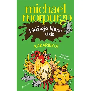 Knyga DIDŽIOJO KLANO ŪKIS. KAKARIEKŪ!