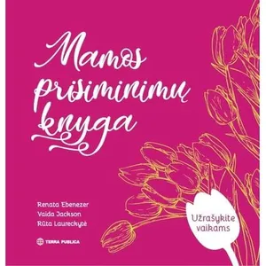 Knyga MAMOS PRISIMINIMŲ KNYGA
