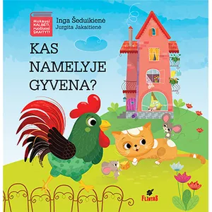 Knyga KAS NAMELYJE GYVENA