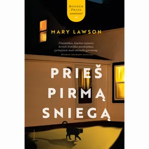 Knyga PRIEŠ PIRMĄ SNIEGĄ
