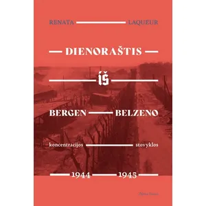 Knyga DIENORAŠTIS IŠ BERGEN-BELZENO KONCENTRACIJOS STOVYKLOS. 1944-1945
