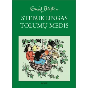 Knyga STEBUKLINGAS TOLUMŲ MEDIS