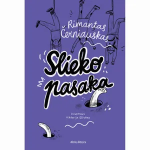 Knyga SLIEKO PASAKA