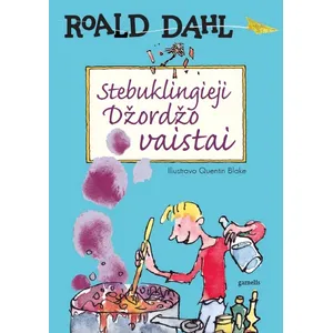 Knyga STEBUKLINGIEJI DŽORDŽO VAISTAI