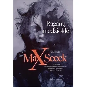 Knyga RAGANŲ MEDŽIOKLĖ