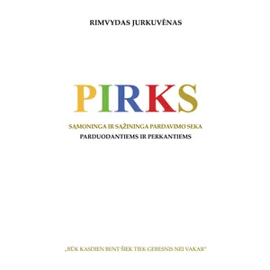 Knyga PIRKS. SĄMONINGA IR SĄŽININGA PARDAVIMO SEKA