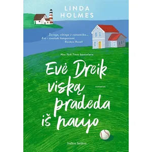 Knyga EVĖ DREIK VISKĄ PRADEDA IŠ NAUJO